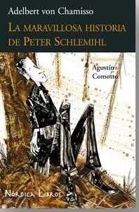 MARAVILLOSA HISTORIA DE PETER SCHLEMIHL, LA | 9788493669591 | CHAMISSO, ADELBERT VON | Galatea Llibres | Llibreria online de Reus, Tarragona | Comprar llibres en català i castellà online