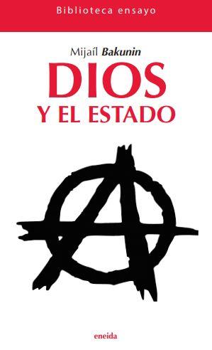 DIOS Y EL ESTADO | 9788417726270 | BAKUNIN, MIJAIL | Galatea Llibres | Llibreria online de Reus, Tarragona | Comprar llibres en català i castellà online