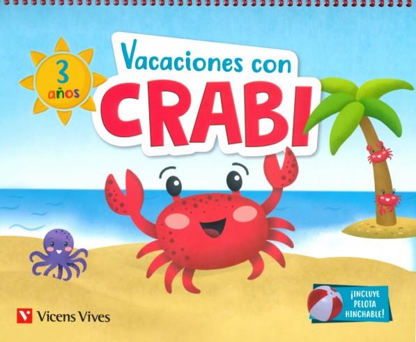 VACACIONES CON CRABI (3 AÑOS) | 9788468266930 | Galatea Llibres | Llibreria online de Reus, Tarragona | Comprar llibres en català i castellà online