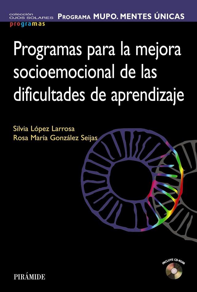 PROGRAMA MUPO. MENTES ÚNICAS | 9788436837339 | LÓPEZ  LARROSA, SILVIA/GONZÁLEZ SEIJAS, ROSA MARÍA | Galatea Llibres | Librería online de Reus, Tarragona | Comprar libros en catalán y castellano online