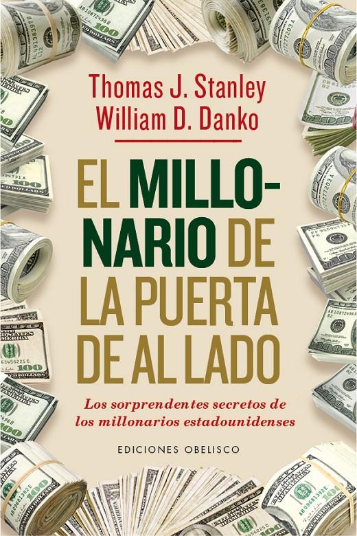 EL MILLONARIO DE LA PUERTA DE AL LADO | 9788491110194 | STANLEY, THOMAS J./DANKO, WILLIAM D. | Galatea Llibres | Llibreria online de Reus, Tarragona | Comprar llibres en català i castellà online