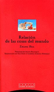 RELACION DE LAS COSAS DEL MUNDO | 9788481644562 | HUA, ZHANG | Galatea Llibres | Librería online de Reus, Tarragona | Comprar libros en catalán y castellano online