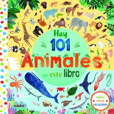 HAY 101 ANIMALES EN ESTE LIBRO | 9788468340630 | Galatea Llibres | Llibreria online de Reus, Tarragona | Comprar llibres en català i castellà online