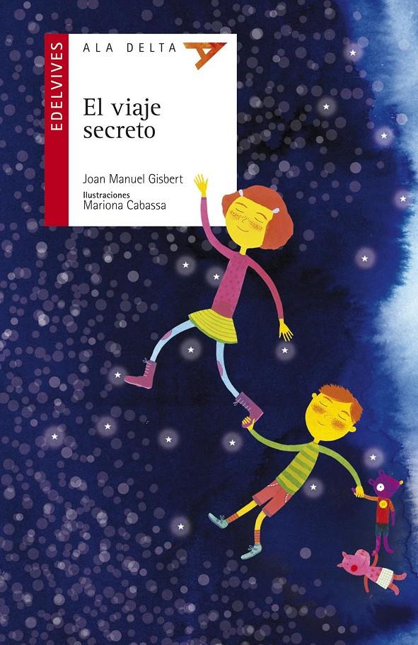 EL VIAJE SECRETO | 9788426390356 | GISBERT PONSOLE, JOAN MANUEL | Galatea Llibres | Librería online de Reus, Tarragona | Comprar libros en catalán y castellano online