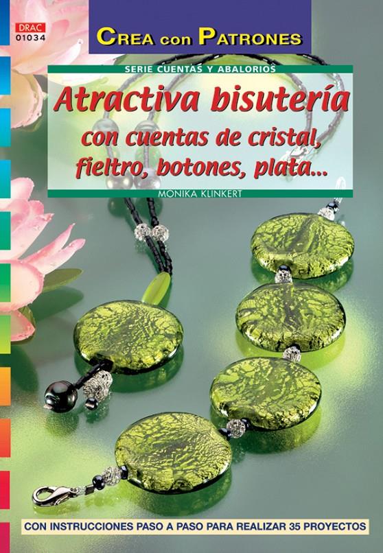 ATRACTIVA BISUTERIA | 9788496550438 | KLINKERT, MONIKA | Galatea Llibres | Llibreria online de Reus, Tarragona | Comprar llibres en català i castellà online