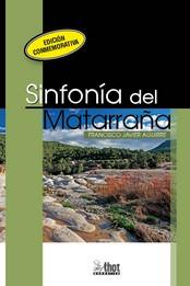 SINFONÍA DEL MATARRAÑA | 9788412230987 | AGUIRRE, FRANCISCO JAVIER | Galatea Llibres | Llibreria online de Reus, Tarragona | Comprar llibres en català i castellà online