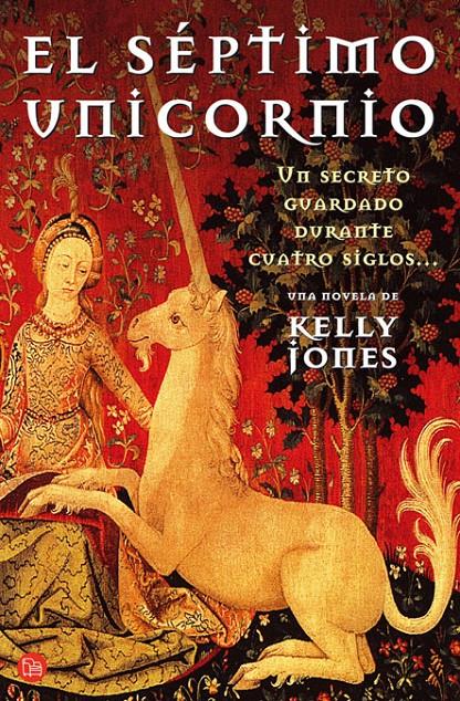 SEPTIMO UNICORNIO, EL | 9788466304054 | JONES, KELLEY | Galatea Llibres | Llibreria online de Reus, Tarragona | Comprar llibres en català i castellà online