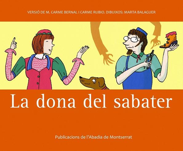 DONA DEL SABATER, LA | 9788498831191 | BERNAL CREUS, MARÍA CARMEN / RUBIO I LARRAMONA, CA | Galatea Llibres | Librería online de Reus, Tarragona | Comprar libros en catalán y castellano online