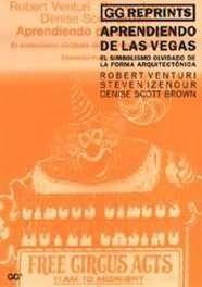 APRENDIENDO DE LAS VEGAS. EL SIMBOLISMO OLVIDADO DE LA FORM | 9788425217494 | VENTURI, ROBERT | Galatea Llibres | Llibreria online de Reus, Tarragona | Comprar llibres en català i castellà online