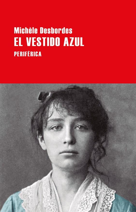 EL VESTIDO AZUL | 9788416291656 | DESBORDES, MICHèLE | Galatea Llibres | Llibreria online de Reus, Tarragona | Comprar llibres en català i castellà online