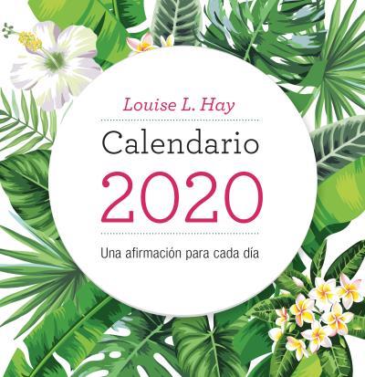 CALENDARIO LOUISE HAY 2020 | 9788416344437 | HAY, LOUISE | Galatea Llibres | Librería online de Reus, Tarragona | Comprar libros en catalán y castellano online