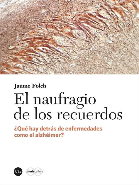 EL NAUFRAGIO DE LOS RECUERDOS | 9788491684237 | FOLCH LÓPEZ, JAUME | Galatea Llibres | Llibreria online de Reus, Tarragona | Comprar llibres en català i castellà online