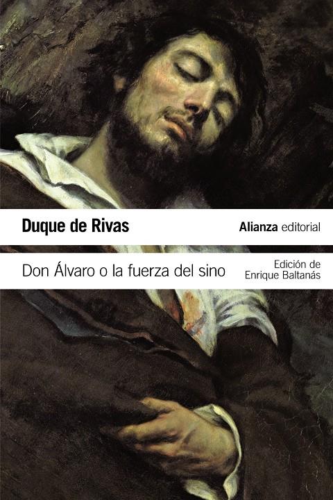 DON ÁLVARO O LA FUERZA DEL SINO | 9788491040743 | DUQUE DE RIVAS | Galatea Llibres | Llibreria online de Reus, Tarragona | Comprar llibres en català i castellà online