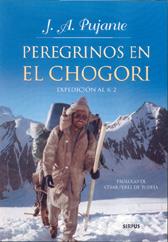 PEREGRINOS EN EL CHOGORI | 9788489902381 | PUJANTE, J.A. | Galatea Llibres | Llibreria online de Reus, Tarragona | Comprar llibres en català i castellà online