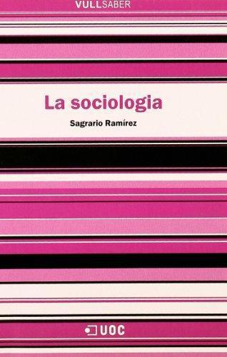 SOCIOLOGIA, LA | 9788497884013 | RAMIREZ, SAGRARIO | Galatea Llibres | Librería online de Reus, Tarragona | Comprar libros en catalán y castellano online