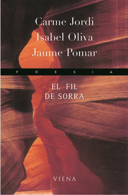 FIL DE SORRA, EL -XXXVIII PREMI JOAN TEIXIDOR DE POESIA- | 9788483302859 | DIVERSOS | Galatea Llibres | Llibreria online de Reus, Tarragona | Comprar llibres en català i castellà online