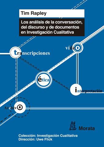 LOS ANÁLISIS DE CONVERSACIÓN, DE DISCURSO Y DE DOCUMENTOS EN  INVESTIGACIÓN  CUA | 9788471127785 | RAPLEY, TIM | Galatea Llibres | Llibreria online de Reus, Tarragona | Comprar llibres en català i castellà online