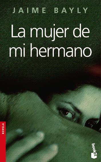 MUJER DE MI HERMANO, LA | 9788408067405 | BAYLI, JAIME | Galatea Llibres | Librería online de Reus, Tarragona | Comprar libros en catalán y castellano online