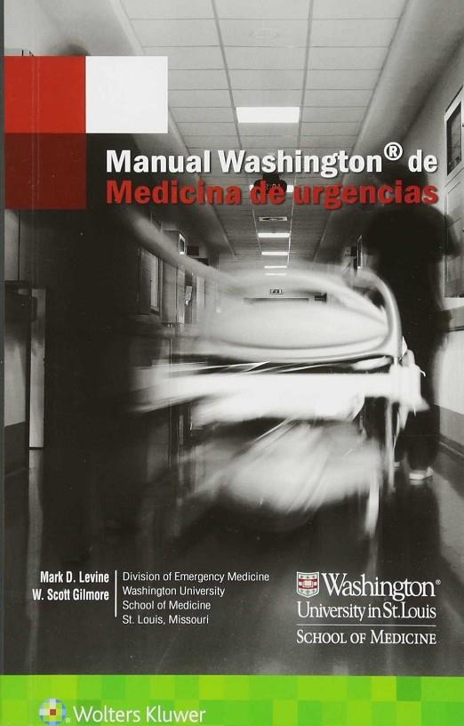 MANUAL WASHINGTON DE MEDICINA DE URGENCIAS | 9788417033750 | LEVINE, MARK | Galatea Llibres | Llibreria online de Reus, Tarragona | Comprar llibres en català i castellà online