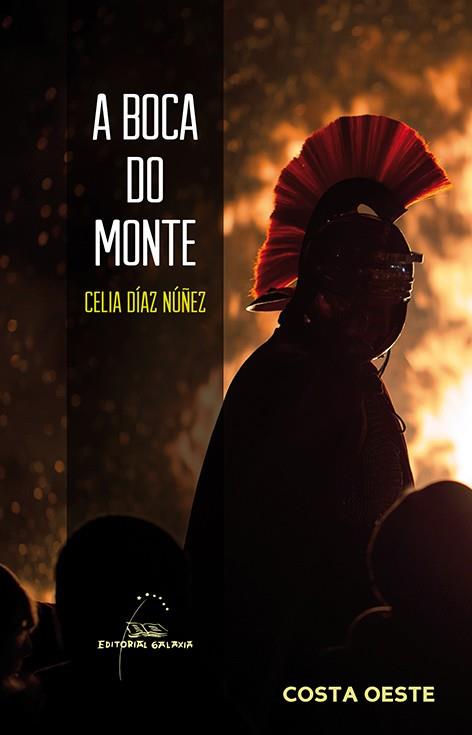 A BOCA DO MONTE | 9788498656886 | DÍAZ NÚÑEZ, CELIA | Galatea Llibres | Llibreria online de Reus, Tarragona | Comprar llibres en català i castellà online