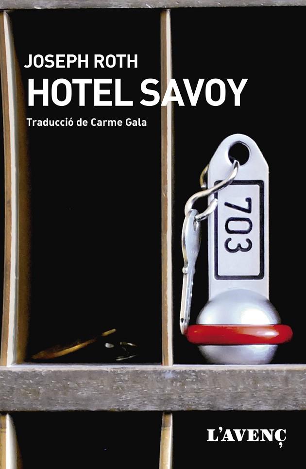 HOTEL SAVOY | 9788418680359 | ROTH, JOSEPH | Galatea Llibres | Librería online de Reus, Tarragona | Comprar libros en catalán y castellano online
