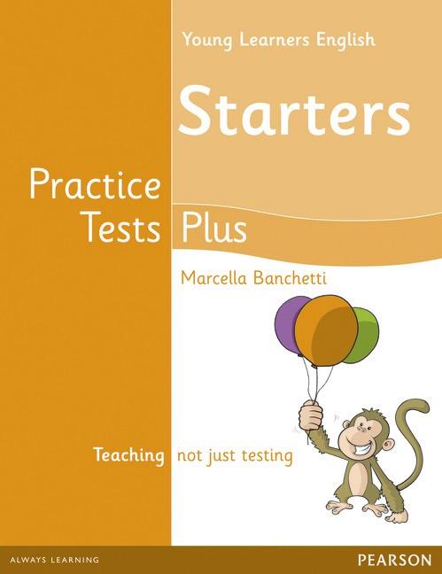 YOUNG LEARNERS ENGLISH STARTERS PRACTICE TESTS PLUS STUDENTS' BOOK | 9781408296615 | BANCHETTI, MARCELLA | Galatea Llibres | Llibreria online de Reus, Tarragona | Comprar llibres en català i castellà online