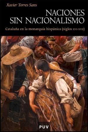 NACIONES SIN NACIONALISMO | 9788437072630 | TORRES SANS, XAVIER | Galatea Llibres | Llibreria online de Reus, Tarragona | Comprar llibres en català i castellà online