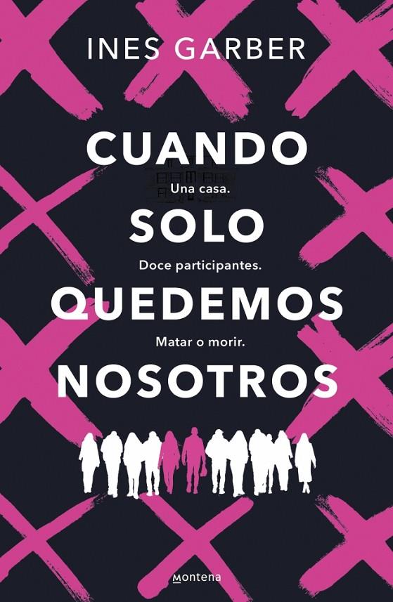 CUANDO SOLO QUEDEMOS NOSOTROS | 9788419848444 | GARBER, INES | Galatea Llibres | Llibreria online de Reus, Tarragona | Comprar llibres en català i castellà online