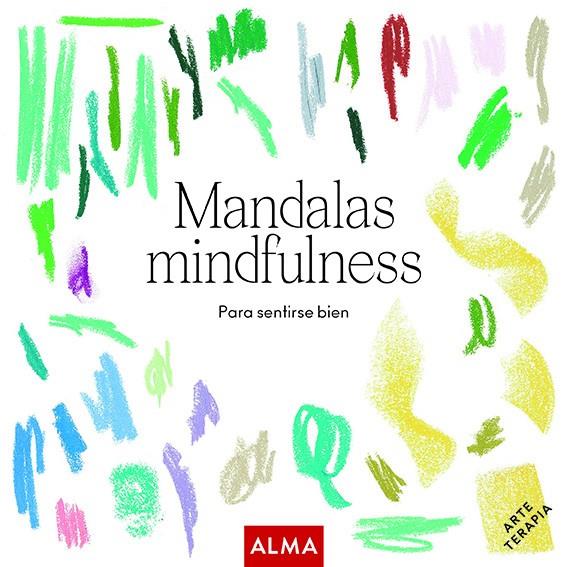 MANDALAS MINDFULNESS | 9788418008252 | Galatea Llibres | Llibreria online de Reus, Tarragona | Comprar llibres en català i castellà online