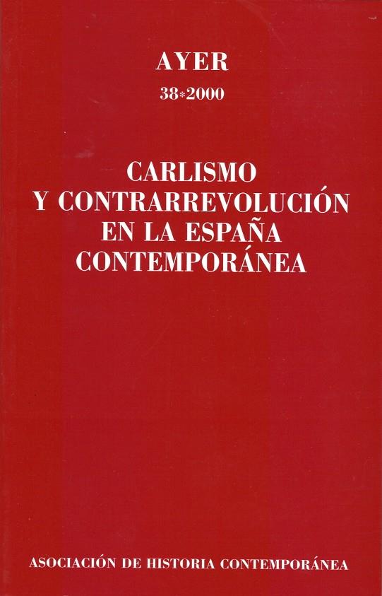 CARLISMO Y CONTRARREVOLUCION EN LA ESPAÑA CONTEMPORANEA | 9788495379146 | AAVV | Galatea Llibres | Llibreria online de Reus, Tarragona | Comprar llibres en català i castellà online