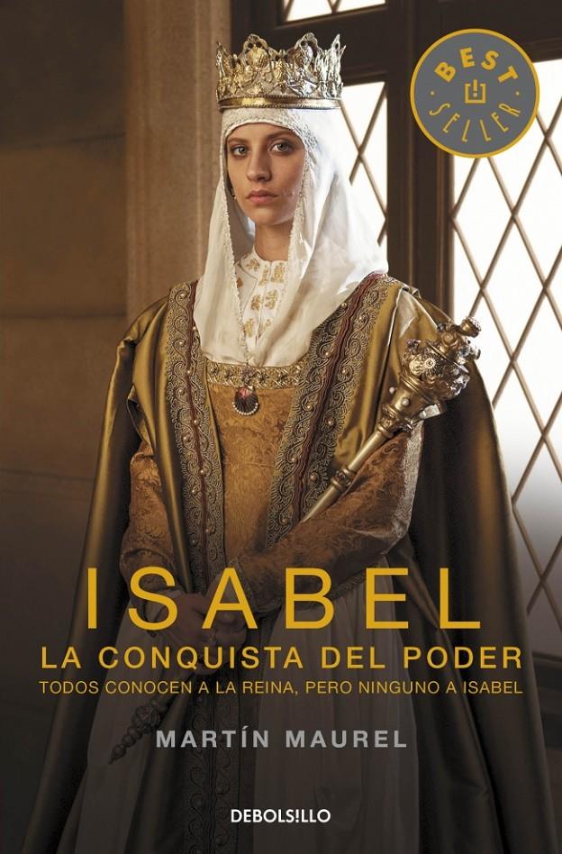 ISABEL, LA CONQUISTA DEL PODER | 9788490622285 | MAUREL, MARTIN | Galatea Llibres | Llibreria online de Reus, Tarragona | Comprar llibres en català i castellà online