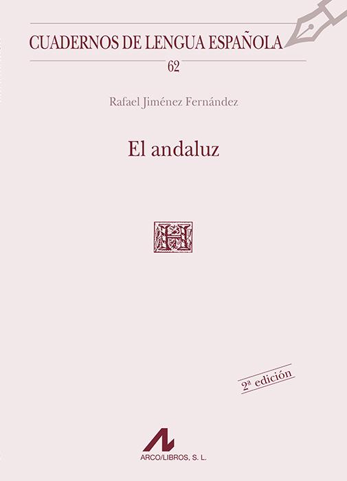 ANDALUZ, EL | 9788476353479 | JIMENEZ FERNANDEZ, RAFAEL | Galatea Llibres | Librería online de Reus, Tarragona | Comprar libros en catalán y castellano online