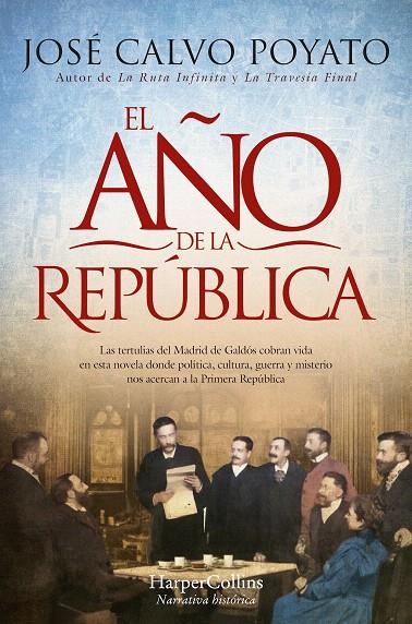 EL AÑO DE LA REPÚBLICA | 9788419809155 | CALVO POYATO, JOSÉ | Galatea Llibres | Llibreria online de Reus, Tarragona | Comprar llibres en català i castellà online