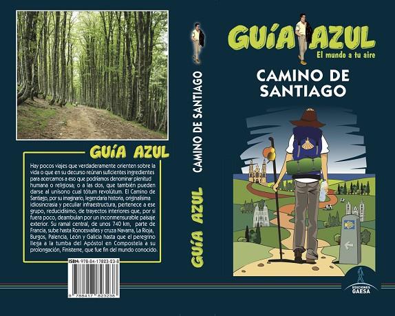 CAMINO DE SANTIAGO GUIA AZUL 2019 | 9788417823238 | GARCÍA, JESÚS/GONZÁLEZ, IGNACIO | Galatea Llibres | Llibreria online de Reus, Tarragona | Comprar llibres en català i castellà online