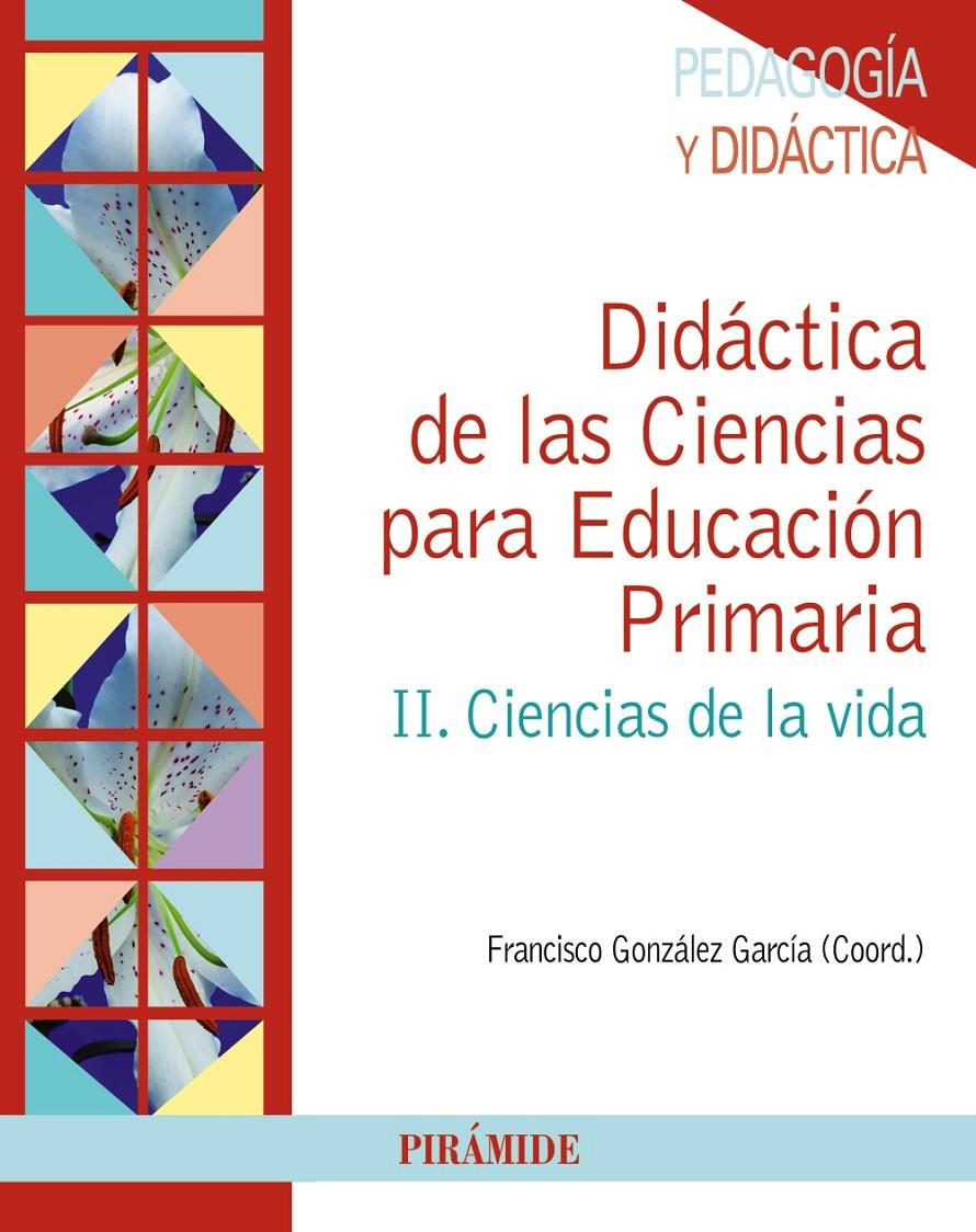 DIDÁCTICA DE LAS CIENCIAS PARA EDUCACIÓN PRIMARIA | 9788436832945 | GONZÁLEZ GARCÍA, FRANCISCO | Galatea Llibres | Llibreria online de Reus, Tarragona | Comprar llibres en català i castellà online