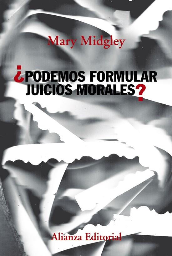 PODEMOS FORMULAR JUICIOS MORALES? | 9788491814092 | MIDGLEY, MARY | Galatea Llibres | Llibreria online de Reus, Tarragona | Comprar llibres en català i castellà online