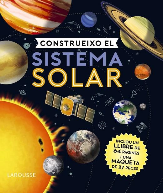 CONSTRUEIXO EL SISTEMA SOLAR | 9788418100598 | Galatea Llibres | Llibreria online de Reus, Tarragona | Comprar llibres en català i castellà online