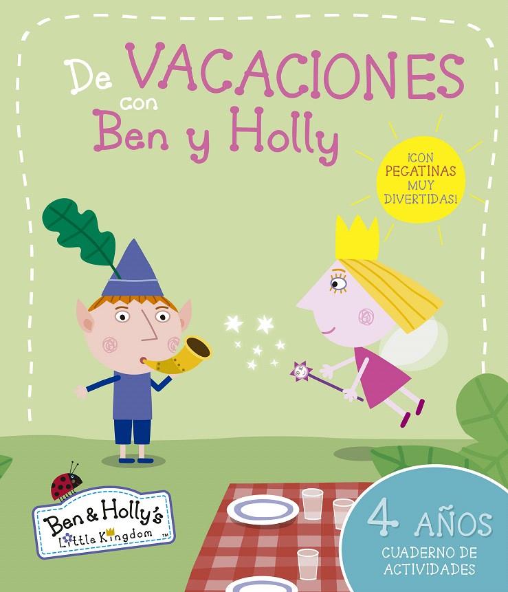 DE VACACIONES CON BEN Y HOLLY 4 AÑOS | 9788437200668 | Galatea Llibres | Llibreria online de Reus, Tarragona | Comprar llibres en català i castellà online