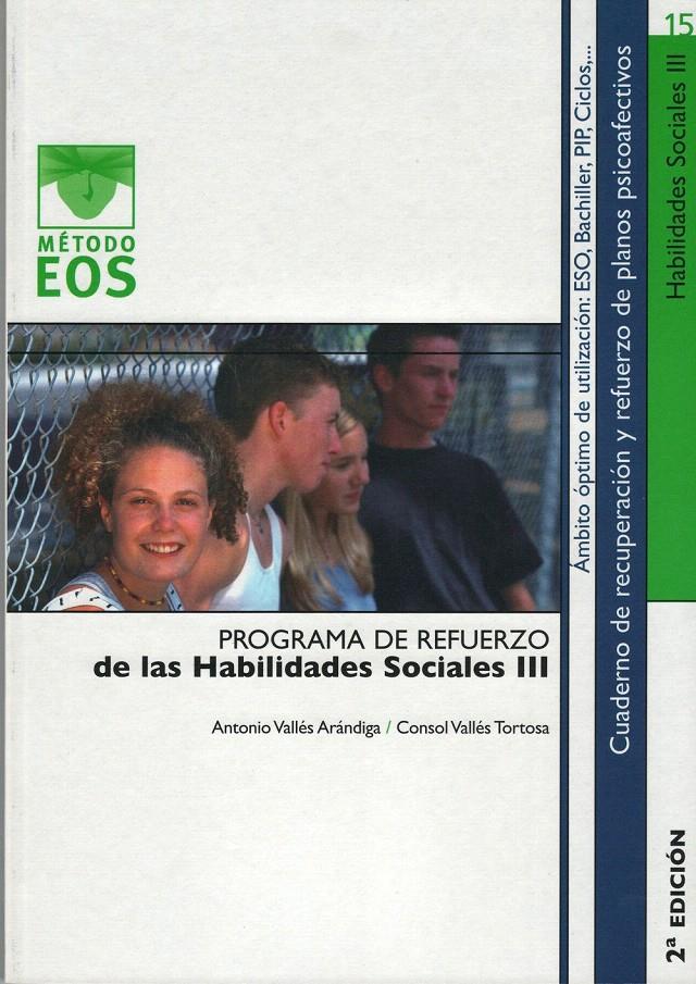 PROGRAMA DE REFUERZO DE HABILIDADES SOCIALES III | 9788497270779 | VALLÉS, A. | Galatea Llibres | Llibreria online de Reus, Tarragona | Comprar llibres en català i castellà online