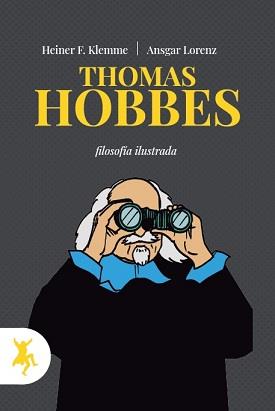 THOMAS HOBBES | 9788417786496 | LORENZ, ANSGAR/ROSELLI, ANTONIO | Galatea Llibres | Librería online de Reus, Tarragona | Comprar libros en catalán y castellano online