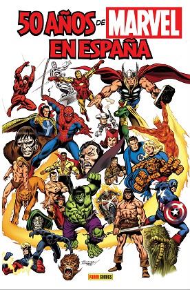 50 AÑOS DE MARVEL EN ESPAÑA | 9788413342283 | Galatea Llibres | Llibreria online de Reus, Tarragona | Comprar llibres en català i castellà online