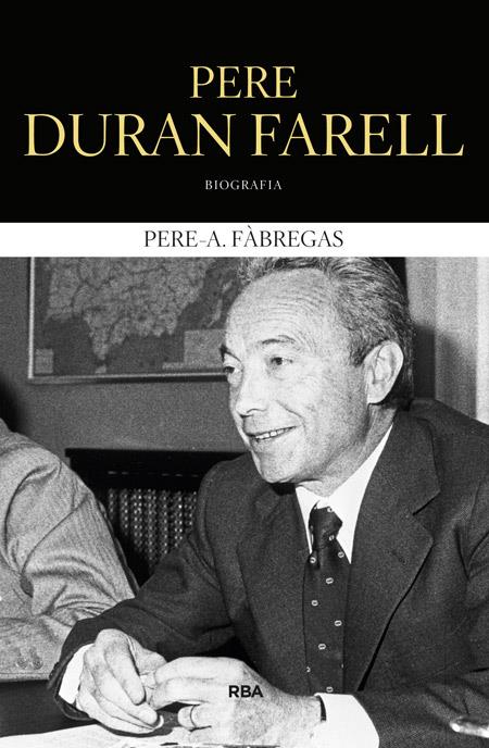 PERE DURAN FARELL | 9788482646862 | FÀBREGAS, PERE A. | Galatea Llibres | Llibreria online de Reus, Tarragona | Comprar llibres en català i castellà online