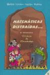 MATEMÁTICAS DISTRAÍDAS, 6 EDUCACIÓN PRIMARIA, 3 CICLO | 9788472783218 | SANTOS JUANES MUÑOZ, PEDRO DE LOS | Galatea Llibres | Llibreria online de Reus, Tarragona | Comprar llibres en català i castellà online