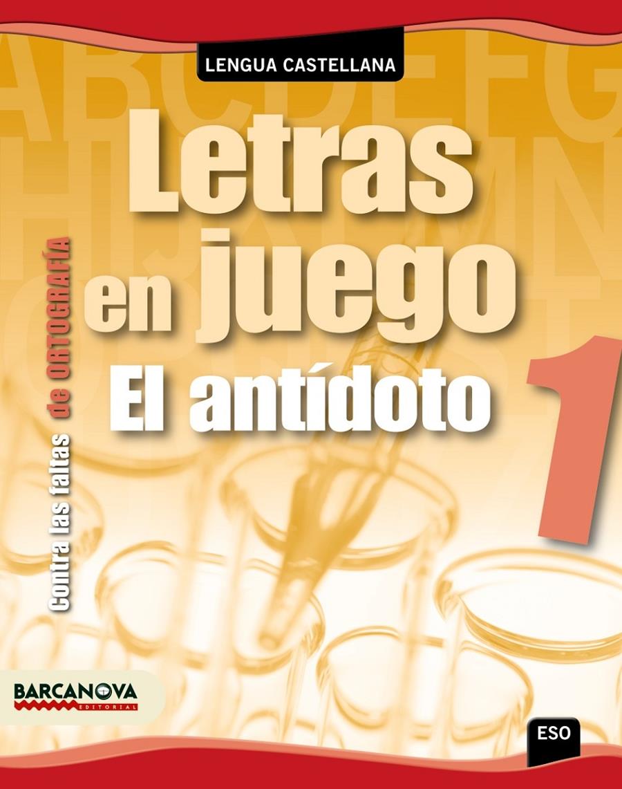 LETRAS EN JUEGO 1 - ORTOGRAFIA CASTELLANA ESO | 9788448930172 | EZQUERRA, FRANCISCA/BUSTOS, JOAN | Galatea Llibres | Llibreria online de Reus, Tarragona | Comprar llibres en català i castellà online