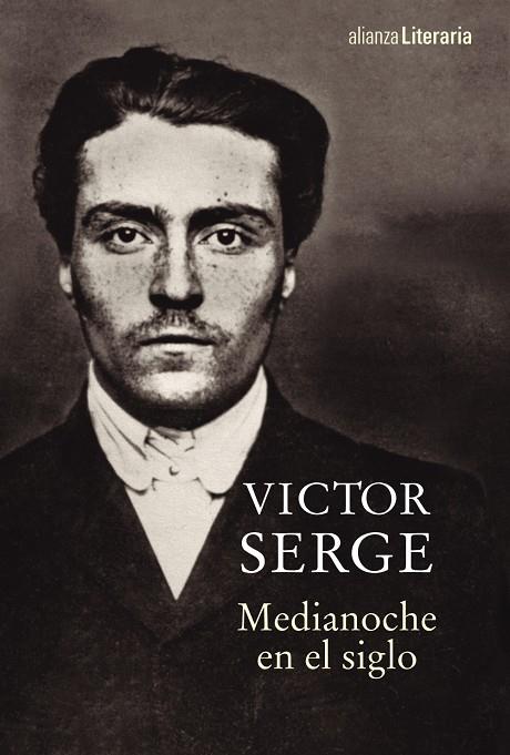 MEDIANOCHE EN EL SIGLO | 9788491045335 | SERGE, VICTOR | Galatea Llibres | Llibreria online de Reus, Tarragona | Comprar llibres en català i castellà online