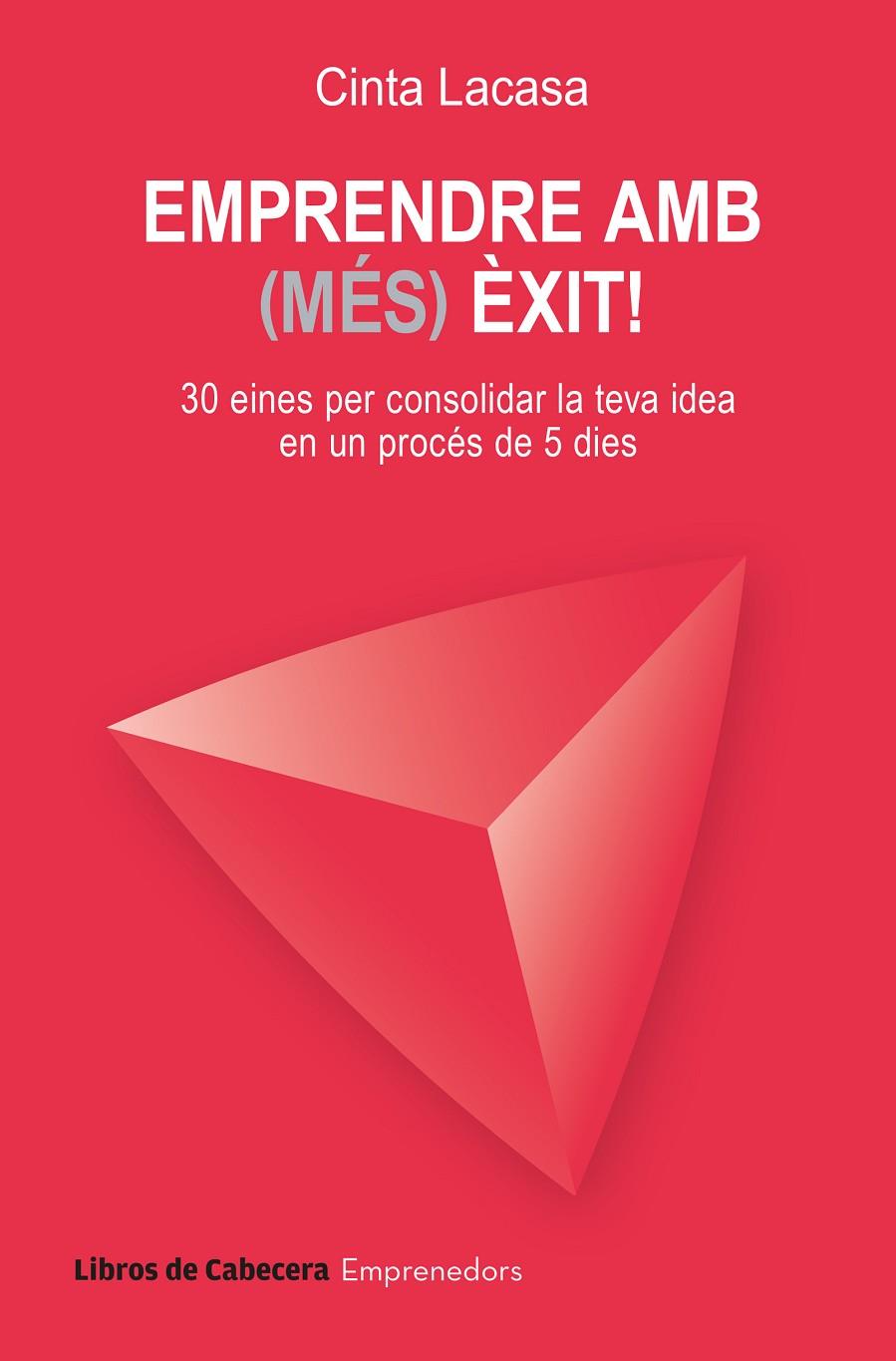 EMPRENDRE AMB (MÉS) ÈXIT! | 9788412751086 | LACASA PUJADÓ, CINTA | Galatea Llibres | Llibreria online de Reus, Tarragona | Comprar llibres en català i castellà online