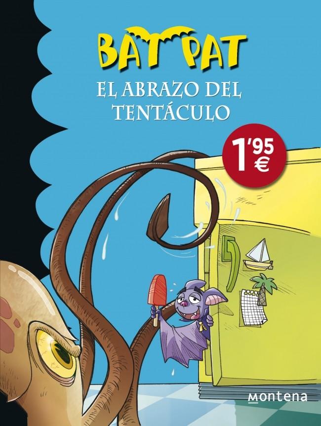 EL ABRAZO DEL TENTÁCULO (BAT PAT, 21) | 9788490433539 | PAVANELLO, ROBERTO | Galatea Llibres | Llibreria online de Reus, Tarragona | Comprar llibres en català i castellà online