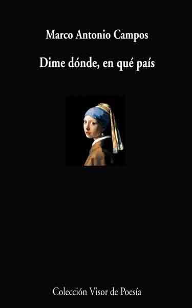 DIME DÓNDE, EN QUE PAÍS | 9788498957495 | CAMPOS, MARCO ANTONIO | Galatea Llibres | Llibreria online de Reus, Tarragona | Comprar llibres en català i castellà online