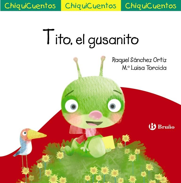 TITO, EL GUSANITO | 9788469628607 | SÁNCHEZ ORTIZ, RAQUEL | Galatea Llibres | Llibreria online de Reus, Tarragona | Comprar llibres en català i castellà online