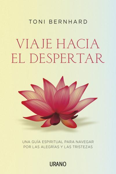 VIAJE HACIA EL DESPERTAR | 9788479538620 | BERNHARD, TONI | Galatea Llibres | Llibreria online de Reus, Tarragona | Comprar llibres en català i castellà online